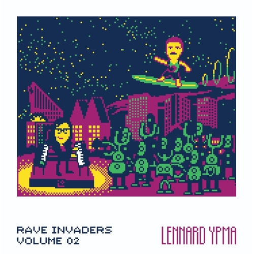 Lennard Ypma - Rave Invaders, Vol. II [RAIN002D]